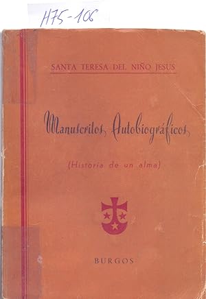 Seller image for MANUSCRITOS AUTOBIOGRAFICOS (HISTORIA DE UN ALMA) for sale by Libreria 7 Soles