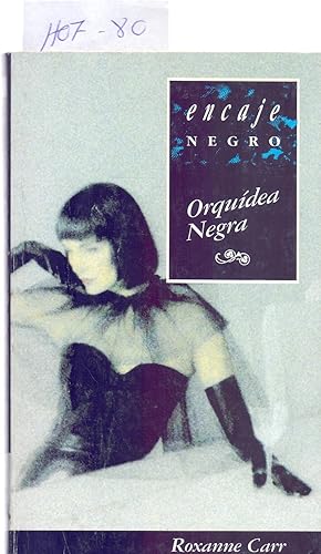 Image du vendeur pour ORQUIDEA NEGRA mis en vente par Libreria 7 Soles
