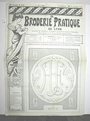 La Broderie Pratique de Lyon (28. Annee, Nr. 614 Juin 1930)