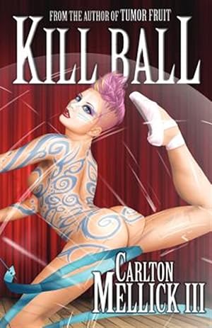 Seller image for Kill Ball for sale by GreatBookPricesUK