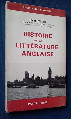 Image du vendeur pour Histoire de la Litterature Anglaise. mis en vente par Librairie Pique-Puces