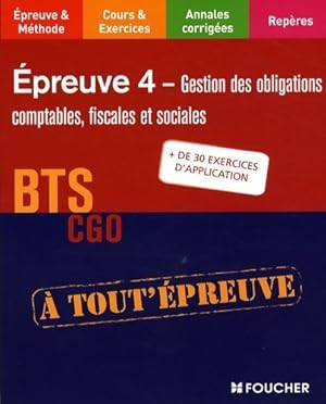 BTS CGO  preuve 4 : Gestion des obligations comptables, fiscales et sociales - Eric Dumalan de