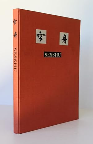 SESSHU Published to Commemorate The 450th Anniversary of Sesshu's Death