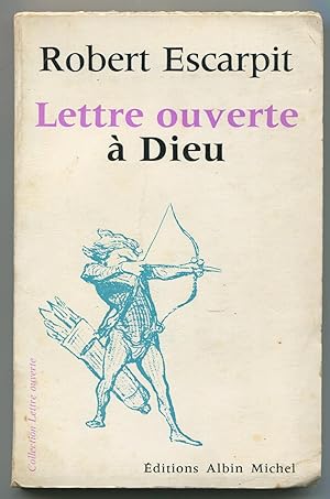 Imagen del vendedor de Lettre ouverte  Dieu a la venta por LibrairieLaLettre2