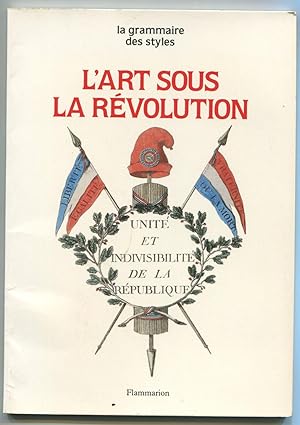 Seller image for L'art sous la rvolution for sale by LibrairieLaLettre2
