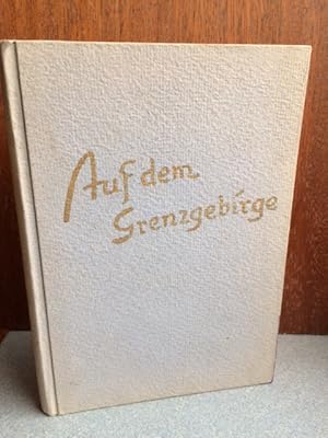 Seller image for Auf dem Grenzgebirge. for sale by Antiquariat B 90