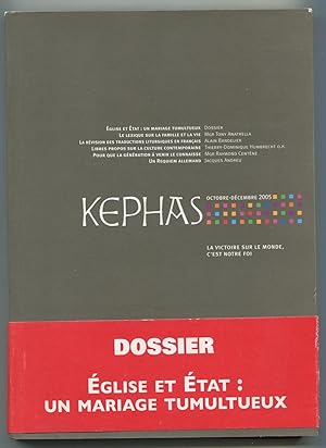 Immagine del venditore per Kephas octobre-dcembre 2005 - Dossier : Eglise et Etat : un mariage tumultueux venduto da LibrairieLaLettre2