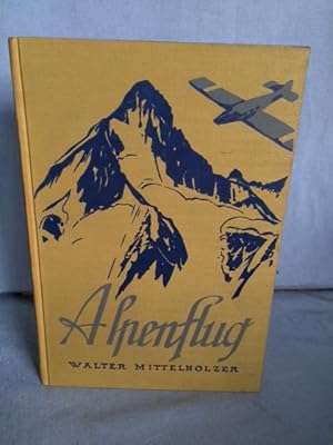 Image du vendeur pour Alpenflug. Buch mis en vente par Antiquariat B 90