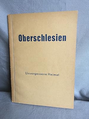 Oberschlesien. Unvergessene Heimat. Buch