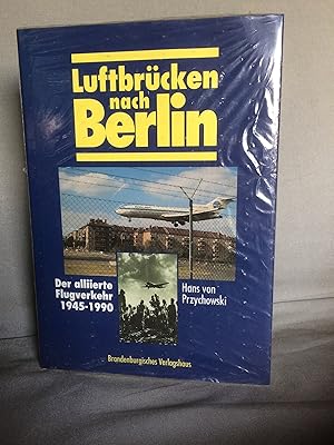 Imagen del vendedor de Luftbrcken nach Berlin. a la venta por Antiquariat B 90