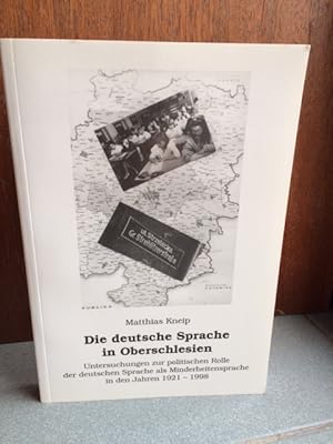 Die deutsche Sprache in Oberschlesien.