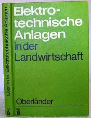 Seller image for Elektrotechnische Anlagen in der Landwirtschaft Buch for sale by Antiquariat B 90