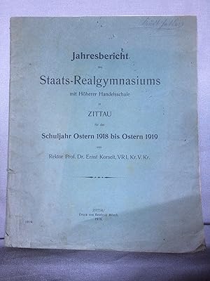 Jahresbericht des Staats-Realgymnasiums mit Hherer Handelsschule in Zittau für das Schuljahr Oste...