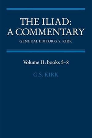 Immagine del venditore per Iliad, a Commentary : Books 5-8 venduto da GreatBookPricesUK