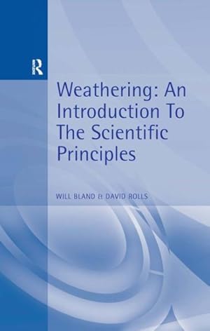 Imagen del vendedor de Weathering : An Introduction to the Basic Principles a la venta por GreatBookPricesUK