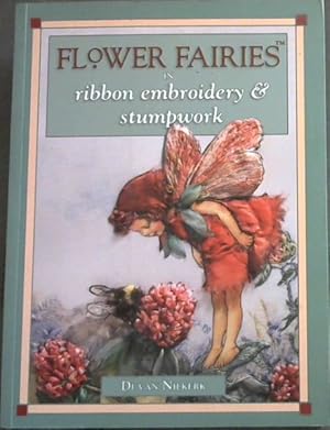 Seller image for Flower Fairies in Ribbon Embroidery & Stumpwork for sale by Chapter 1