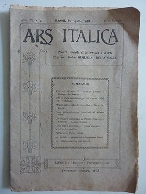 ARS ITALICA Rivista Mensile di Cultura per Letteratura e l' Arte Anno VI Napoli 30 Aprile 1918 N.° 4