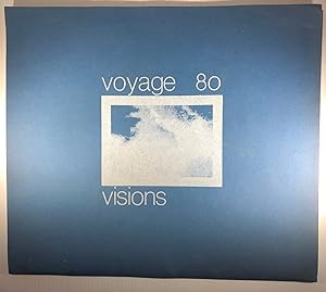 Voyage 1980. Visions