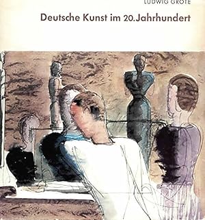 Image du vendeur pour Deutsche Kunst im zwanzigsten Jahrhundert. 2. erw. Auflage. mis en vente par Antiquariat & Buchhandlung Rose