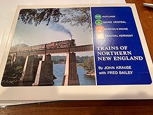 Seller image for trains of northern new england Rutland,maine central,Boston & Maine,Central VErmont for sale by Happy Heroes
