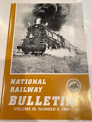Seller image for NAIONAL RAILWAY BULLETIN vol 49 #6 1984 for sale by Happy Heroes