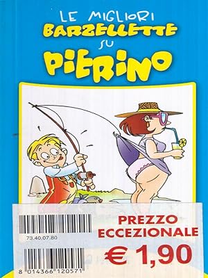 Bild des Verkufers fr Le migliori barzellette su Pierino zum Verkauf von Librodifaccia