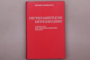 Seller image for NEUTESTAMENTLICHE METHODENLEHRE. Darstellung der historisch-kritischen Methode for sale by INFINIBU KG