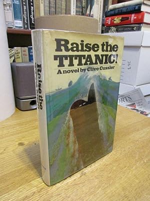 Raise the Titanic