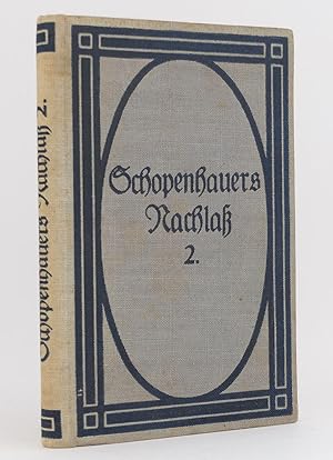 Image du vendeur pour Einleitung in die Philosophie nebst Abhandlungen zur Dialektik, Aesthetik und ber die deutsche Sprachverhunzung : (Reihe: Arthur Schopenhauer's handschriftlicher Nachla, Band 2) [Einbandtitel: Schopenhauers Nachla 2.) mis en vente par exlibris24 Versandantiquariat