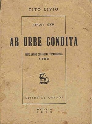 Seller image for AB URBE CONDITA. Texto latino con notas, vocabularios y mapas for sale by Librera Torren de Rueda