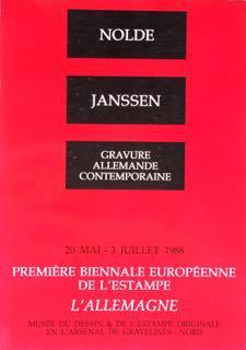 Seller image for Nolde, Janssen, Gravure Allemande Contemporaine. 20. Mai - 3. Julliet 1988. Premire Biennale Europenne de l'Estampe. for sale by JLG_livres anciens et modernes