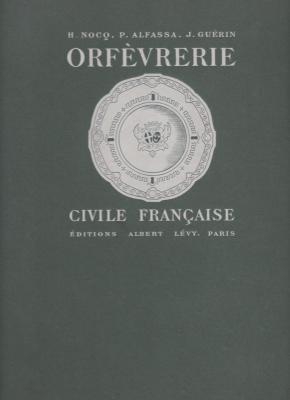 Immagine del venditore per Orfvrerie Civile Francaise venduto da JLG_livres anciens et modernes