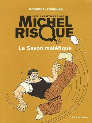 Image du vendeur pour Les Aventures de Michel Risque : Le Savon malfique mis en vente par JLG_livres anciens et modernes