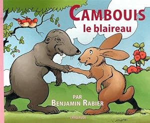 Image du vendeur pour Cambouis le blaireau mis en vente par JLG_livres anciens et modernes