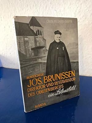 Image du vendeur pour Monseigneur JOS. BRUNISSEN direktor und restaurator des Odielienberges, ein Lebensbild. mis en vente par JLG_livres anciens et modernes