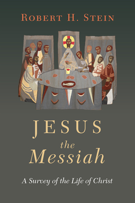 Bild des Verkufers fr Jesus the Messiah: A Survey of the Life of Christ (Paperback or Softback) zum Verkauf von BargainBookStores