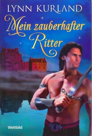 Bild des Verkufers fr Mein zauberhafter Ritter : Roman. zum Verkauf von TF-Versandhandel - Preise inkl. MwSt.