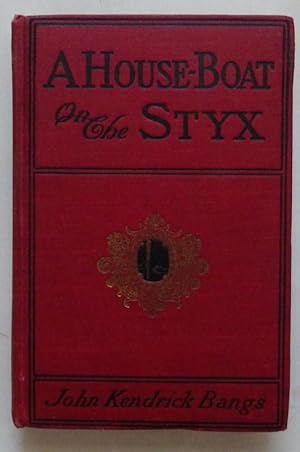 Imagen del vendedor de A House-Boat on the Styx; a la venta por BOOKS & THINGS