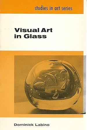 Seller image for Visual Art in Glass for sale by Cher Bibler