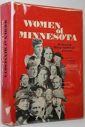 Bild des Verkufers fr Women of Minnesota: Selected Biographical Essays zum Verkauf von Stephen Peterson, Bookseller