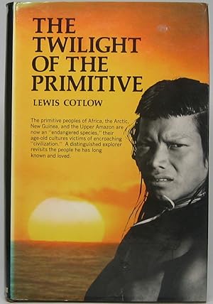 The Twilight of the Primitive