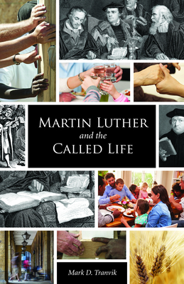 Seller image for Martin Luther and the Called Life (Paperback or Softback) for sale by BargainBookStores