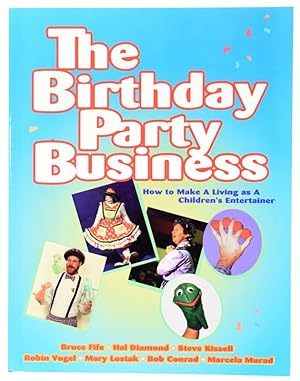 Seller image for The Birthday Party Business for sale by Quicker than the Eye