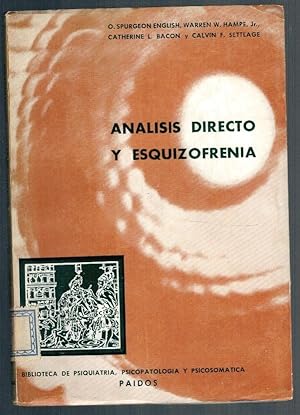 Imagen del vendedor de ANLISIS DIRECTO Y ESQUIZOFRENIA a la venta por Librera Dilogo