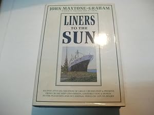 Seller image for Liners to the sun. for sale by Ottmar Mller