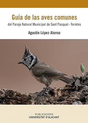 Bild des Verkufers fr Gua de las aves comunes del paraje natural municipal de san zum Verkauf von Imosver