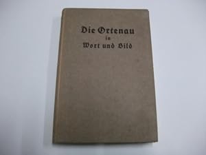 Imagen del vendedor de Die Ortenau in Wort und Bild mit Beitrgen von Hermann Bauer u.a. a la venta por Ottmar Mller