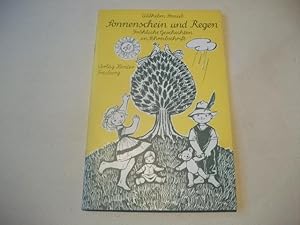 Imagen del vendedor de Sonnenschein und Regen. Frhliche Geschichten in Schreibschrift. a la venta por Ottmar Mller