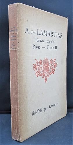 Oevres Choisies de A de Lamartine - Prose, Tome II