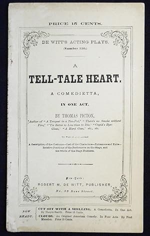 Image du vendeur pour A Tell-Tale Heart: A Comedietta, in One Act [De Witt's Acting Plays, no. 150] mis en vente par Classic Books and Ephemera, IOBA